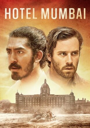 Hotel Mumbai 2018 English Full Movie 480p 720p 1080p
