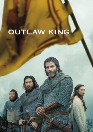 Outlaw King 2018 English Full Movie 480p 720p 1080p Bluray