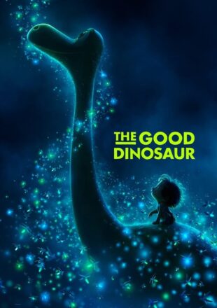 The Good Dinosaur 2015 Dual Audio Hindi-English 480p 720p