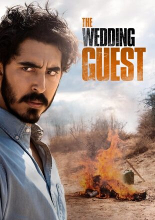 The Wedding Guest 2018 Dual Audio Hindi-English 480p 720p