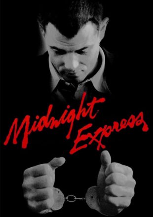 Midnight Express 1978 Dual Audio Hindi-English 480p 720p 1080p