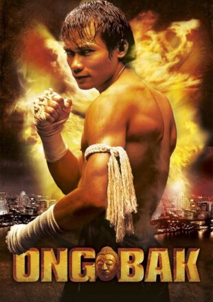 Ong Bak: Muay Thai Warrior 2003 Dual Audio Hindi-English