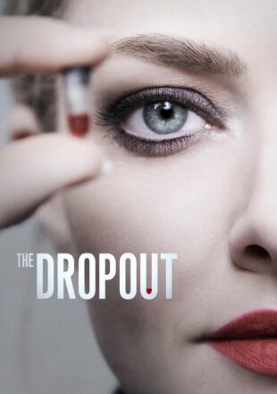 The Dropout Season 1 English 480p 720p 1080p All Episode