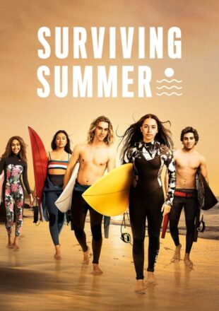 Surviving Summer Season 1 Hindi English 480p 720p 1080p All Episode