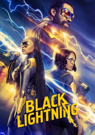 Black Lightning Season 1-4 English 480p 720p 1080p All Episode