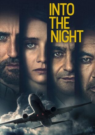 Into the Night Season 1 English 720p 1080p Complete Epispde