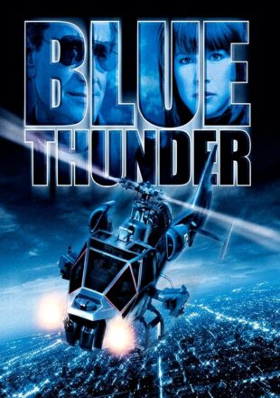 Blue Thunder 1983 Dual Audio Hindi-English 480p 720p 1080p