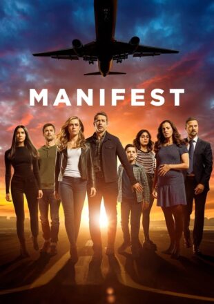 Manifest Season 1-4 Part 2 English 720p 1080p Complete Episode
