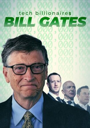 Tech Billionaires: Bill Gates Season 1 Dual Audio Hindi-English