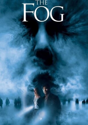 The Fog 2005 Dual Audio Hindi-English 480p 720p 1080p