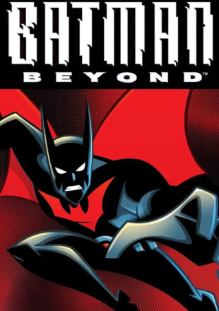 Batman Beyond Season 1-2 English 720p 1080p
