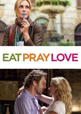 Eat Pray Love 2010 Dual Audio Hindi-English 480p 720p 1080p