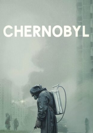Chernobyl Season 1 English 480p 720p 1080p Complete Episode