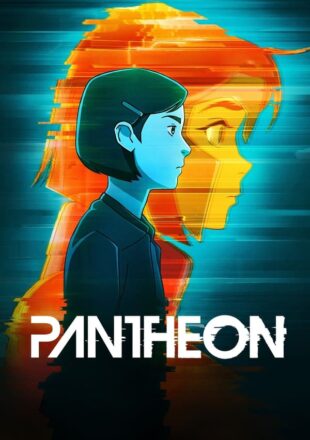 Pantheon Season 1 English 720p 1080p Episode 8 Added