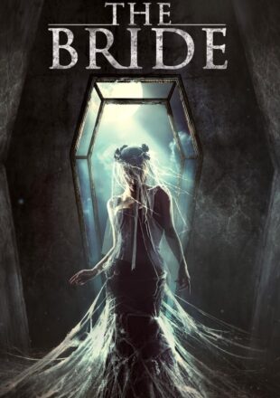The Bride 2017 Dual Audio Hindi-English 480p 720p