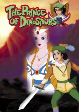The Prince of Dinosaurs 2000 Dual Audio Hindi-English 480p 720p