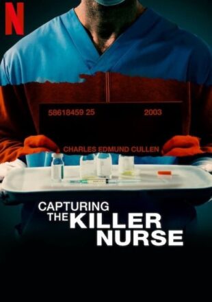 Capturing the Killer Nurse 2022 Dual Audio Hindi-English 480p 720p 1080p
