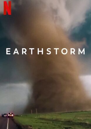 Earthstorm Season 1 Dual Audio Hindi-English 480p 720p 1080p