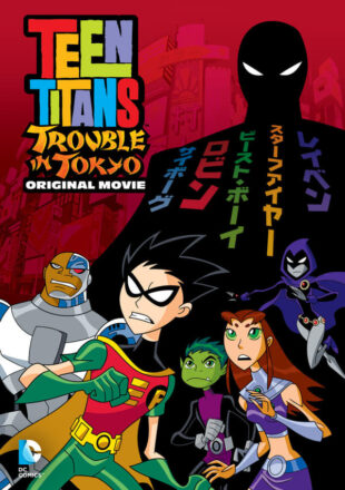 Teen Titans: Trouble in Tokyo 2016 Dual Audio Hindi-English