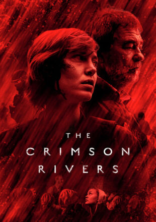 The Crimson Rivers Season 1-3 Dual Audio Hindi-English 480p 720p 1080p