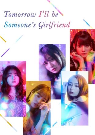 Tomorrow I’ll Be Someone’s Girlfriend Season 1 Dual Audio Hindi-Japanese