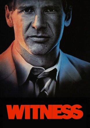 Witness 1985 Dual Audio Hindi-English 480p 720p 1080p