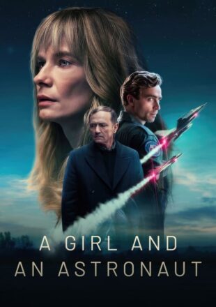 A Girl and an Astronaut Season 1 Dual Audio English-Polish 720p 1080p
