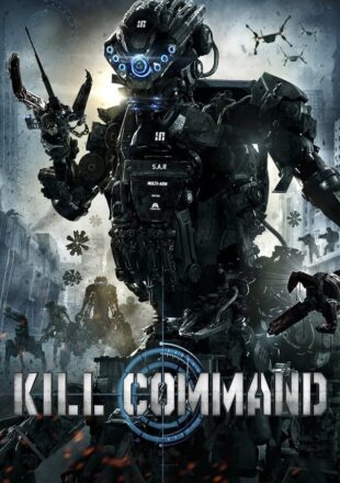 Kill Command 2016 English With Subtitle Full Movie 480p 720p 1080p