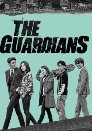 Lookout aka The Guardians Season 1 Hindi Dubbed 720p 1080p