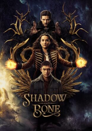 Shadow and Bone Season 1-2 Dual Audio Hindi-English 480p 720p 1080p