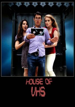 House of VHS 2016 Dual Audio Hindi-English 480p 720p 1080p