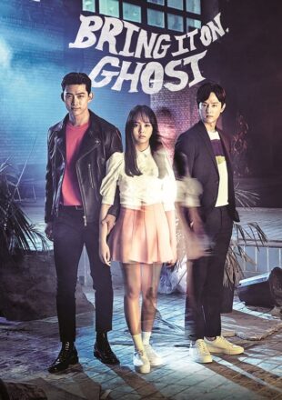 Bring It On Ghost Season 1 Korean With English Subtitle 720p 1080p