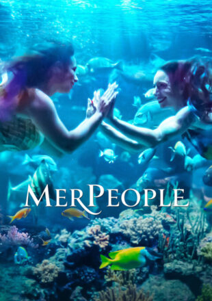 MerPeople Season 1 English 720p 1080p All Episode