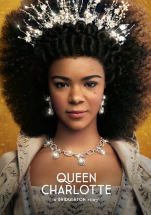 Queen Charlotte: A Bridgerton Story Season 1 Dual Audio Hindi-English