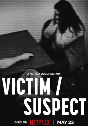 Victim/Suspect 2023 Dual Audio Hindi-English 480p 720p 1080p
