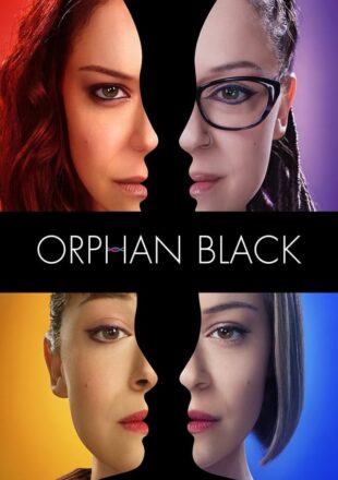 Orphan Black Season 1-5 English 720p 1080p All Episode