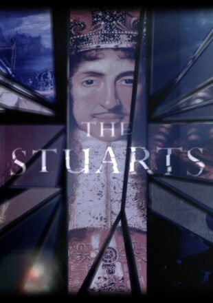 The Stuarts Season 1 English 720p 1080p