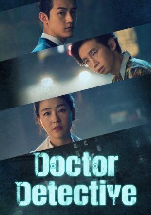 Doctor Detective Season 1 Hindi Dubbed 480p 720p 1080p