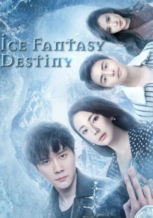 Ice Fantasy Season 1 Hindi Dubbed 720p 1080p Episode 15 Added