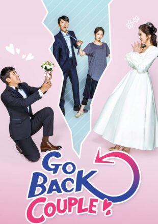 Go Back Couple Season 1 Hindi Dubbed 720p 1080p