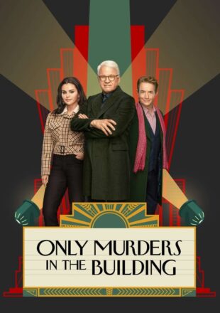 Only Murders in the Building Season 1-3 English Episode S03E10 Added