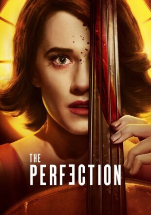 The Perfection 2018 English With Subtitle 480p 720p 1080p