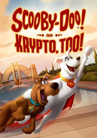Scooby-Doo! and Krypto Too 2023 English With Subtitle 480p 720p 1080p