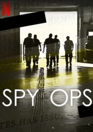 Spy Ops Season 1 English 720p 1080p Complete Episode