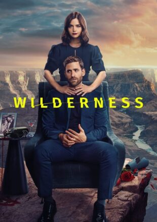 Wilderness Season 1 Dual Audio Hindi-English 480p 720p 1080p