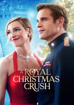 A Royal Christmas Crush 2023 English With Subtitle 480p 720p 1080p
