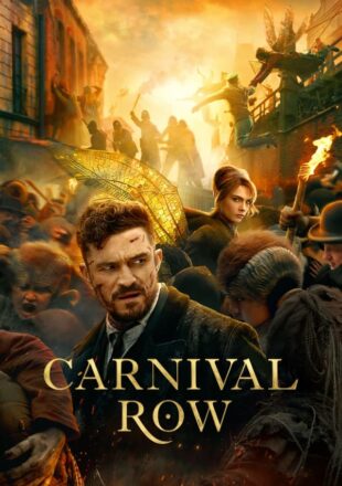 Carnival Row Season 1-2 Dual Audio Hindi-English 480p 720p 1080p All Episode