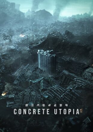 Concrete Utopia 2023 Korean With Subtitle 480p 720p 1080p