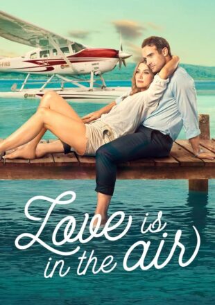 Love Is in the Air 2023 English With Subtitle 480p 720p 1080p