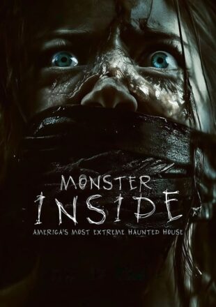 Monster Inside: America’s Most Extreme Haunted House 2023